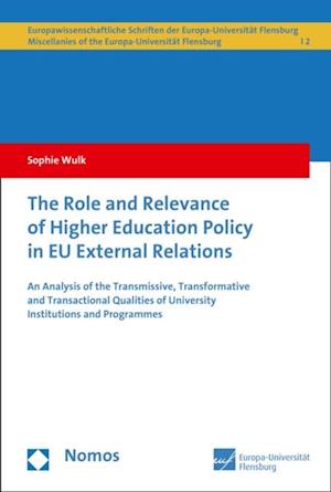 Role and Relevance of Higher Education Policy in EU External Relations