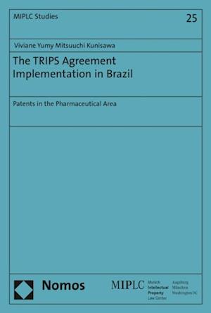 TRIPS Agreement Implementation in Brazil