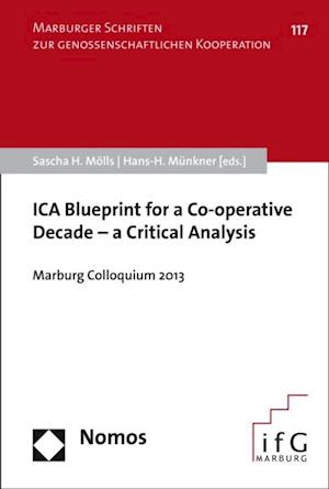 ICA Blueprint for a Co-operative Decade - a Critical Analysis