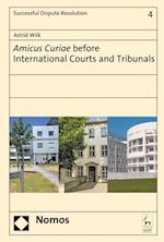 Amicus Curiae before International Courts and Tribunals