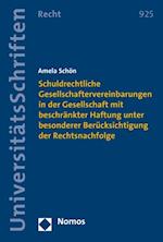 Schuldrechtliche Gesellschaftervereinbarungen in der Gesellschaft mit beschränkter Haftung unter besonderer Berücksichtigung der Rechtsnachfolge