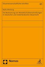 Die Besteuerung von Wandelschuldverschreibungen im deutschen und niederländischen Steuerrecht