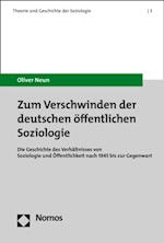 Zum Verschwinden der deutschen öffentlichen Soziologie