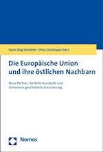 Die Europäische Union und ihre östlichen Nachbarn