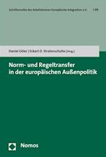 Norm- und Regeltransfer in der europäischen Außenpolitik