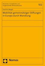 Mobilität gemeinnütziger Stiftungen in Europa durch Wandlung