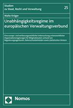 Unabhängigkeitsregime im europäischen Verwaltungsverbund