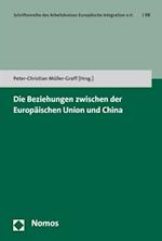 Die Beziehungen zwischen der Europäischen Union und China