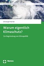 Warum eigentlich Klimaschutz?