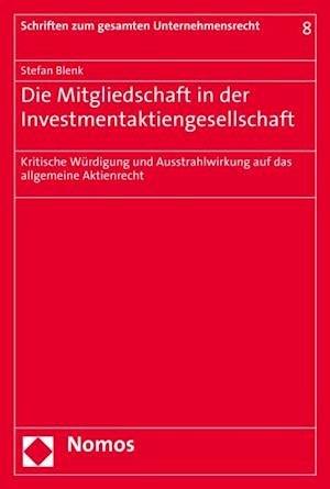 Die Mitgliedschaft in der Investmentaktiengesellschaft