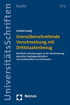 Grenzüberschreitende Verschmelzung mit Drittstaatenbezug