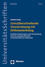 Grenzüberschreitende Verschmelzung mit Drittstaatenbezug