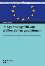 Im Spannungsfeld von Wollen, Sollen und Können