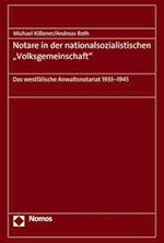 Notare in der nationalsozialistischen "Volksgemeinschaft"