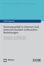 Servicequalität in internen und externen Kunden-Lieferanten-Beziehungen