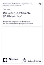 Der "ebenso effiziente Wettbewerber"