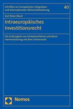 Intraeuropäisches Investitionsrecht