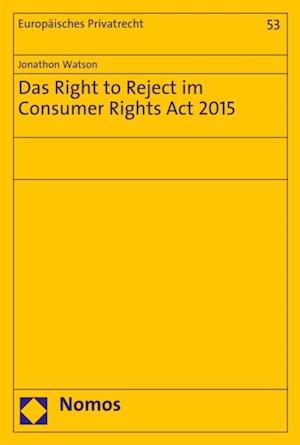 Das Right to Reject im Consumer Rights Act 2015