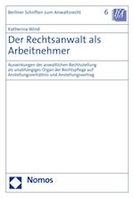 Der Rechtsanwalt als Arbeitnehmer