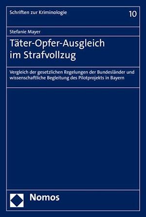 Täter-Opfer-Ausgleich im Strafvollzug