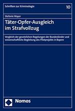 Täter-Opfer-Ausgleich im Strafvollzug