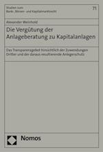 Die Vergütung der Anlageberatung zu Kapitalanlagen