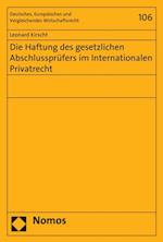 Die Haftung des gesetzlichen Abschlussprüfers im Internationalen Privatrecht