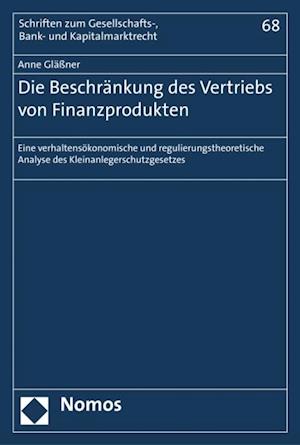 Die Beschränkung des Vertriebs von Finanzprodukten