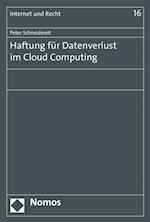 Haftung für Datenverlust im Cloud Computing