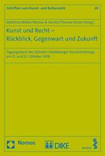 Kunst und Recht - Rückblick, Gegenwart und Zukunft