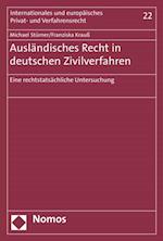 Ausländisches Recht in deutschen Zivilverfahren