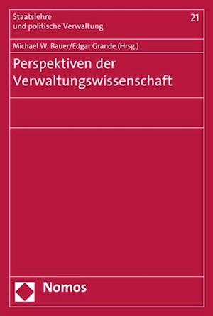 Perspektiven der Verwaltungswissenschaft