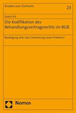 Die Kodifikation des Behandlungsvertragsrechts im BGB