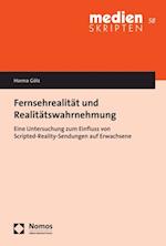 Fernsehrealität und Realitätswahrnehmung