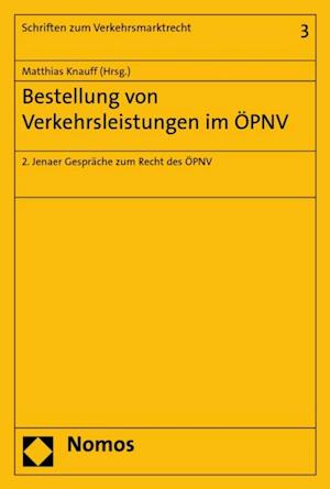 Bestellung von Verkehrsleistungen im ÖPNV