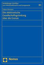 Die elektronische Gesellschaftsgründung über die Grenze