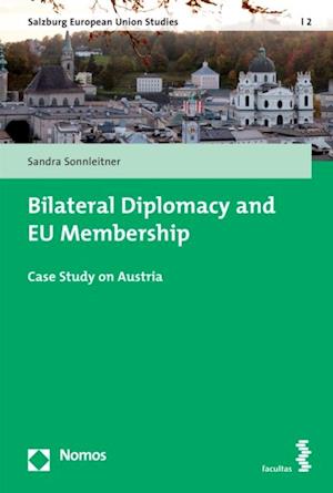 Bilateral Diplomacy and EU Membership