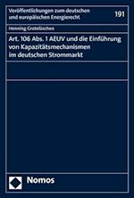 Art. 106 Abs. 1 AEUV und die Einführung von Kapazitätsmechanismen im deutschen Strommarkt