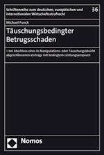 Täuschungsbedingter Betrugsschaden