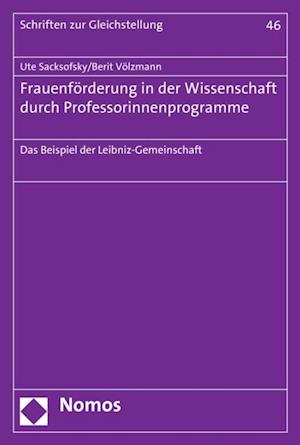 Frauenförderung in der Wissenschaft durch Professorinnenprogramme