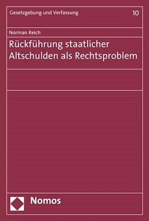 Rückführung staatlicher Altschulden als Rechtsproblem