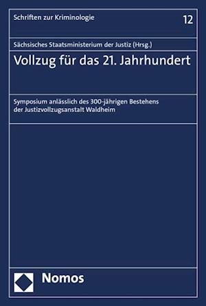 Vollzug für das 21. Jahrhundert