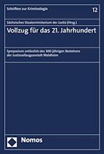 Vollzug für das 21. Jahrhundert