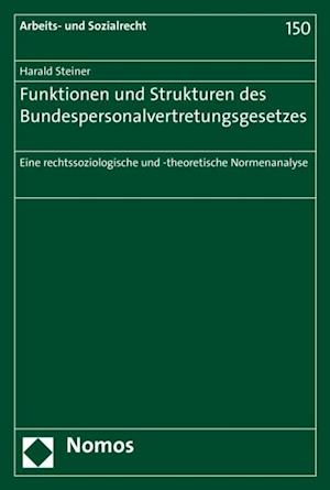 Funktionen und Strukturen des Bundespersonalvertretungsgesetzes