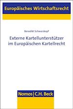 Externe Kartellunterstützer im Europäischen Kartellrecht