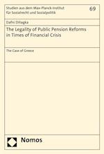 Legality of Public Pension Reforms in Times of Financial Crisis