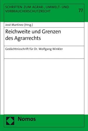 Reichweite und Grenzen des Agrarrechts