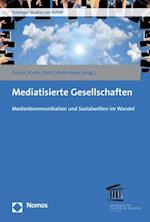 Mediatisierte Gesellschaften