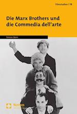 Die Marx Brothers und die Commedia dell''arte