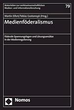 Medienföderalismus